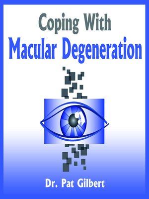 cover image of Coping with Macular Degeneration